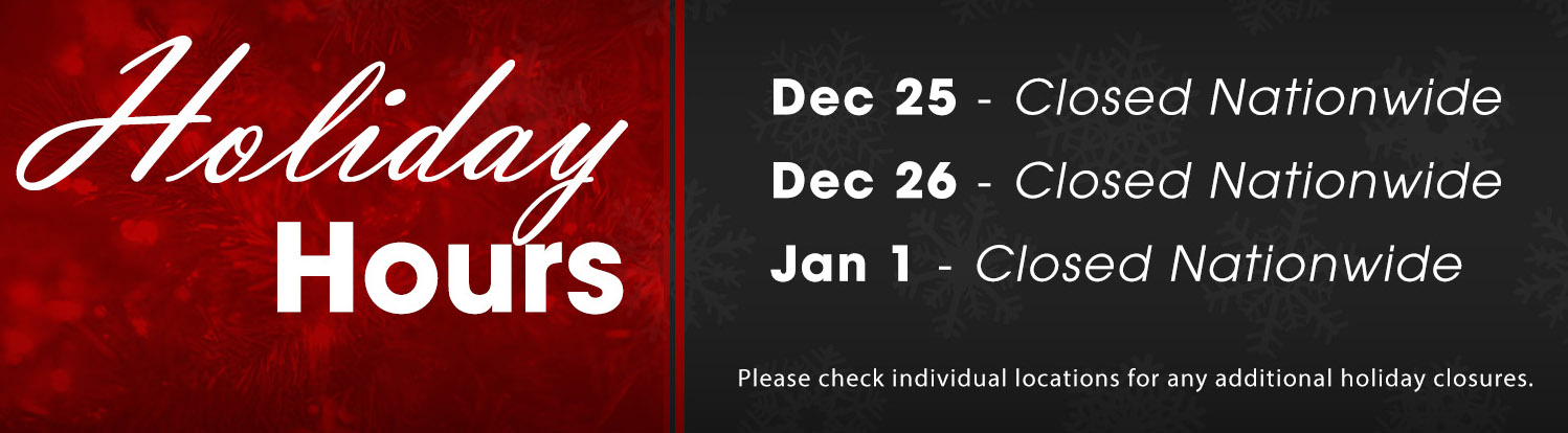 Please be advised of our holiday hours