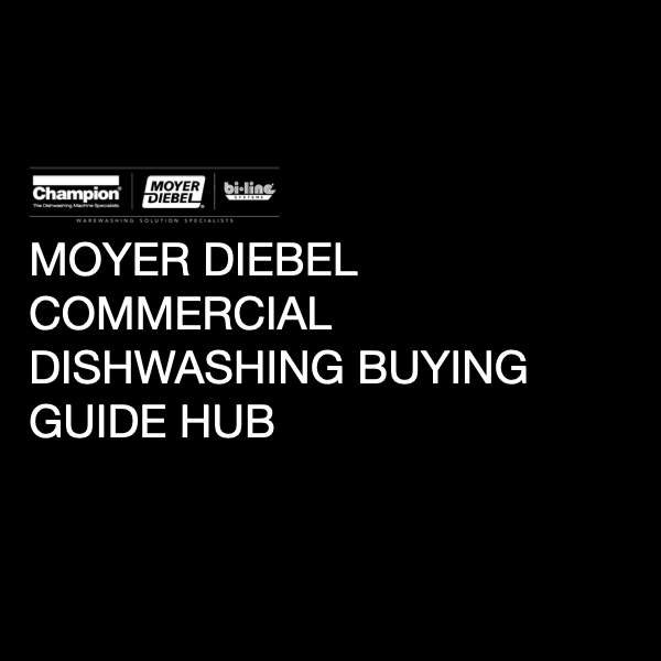 Moyer Diebel  Commercial Dishwasher Buying Guide